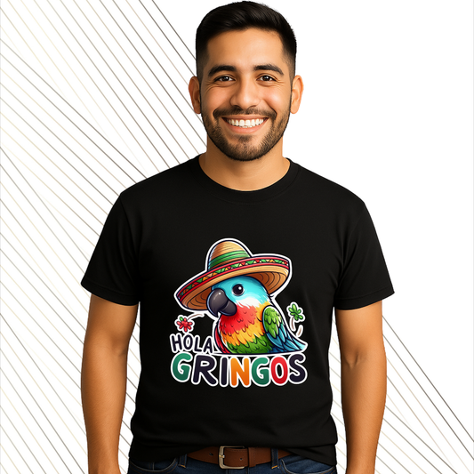 Playera "Hola Gringos" – Loro con Sombrero Charro | 100 % algodón peinado